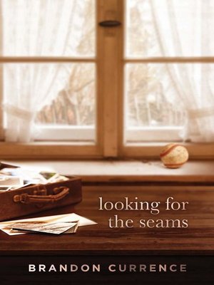 cover image of Looking for the Seams